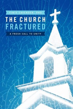 The Church Fractured - Cavender, Finis