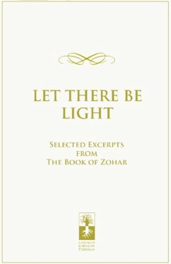 Let There Be Light: Selected Excerpts from the Book of Zohar - C, Yaniv