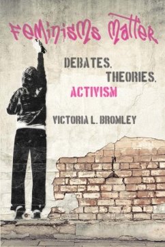 Feminisms Matter - Bromley, Victoria L