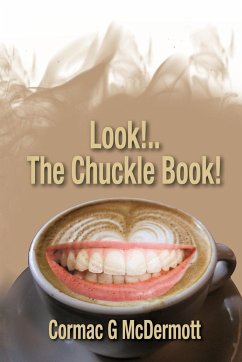 Look!.. the Chuckle Book! - Mcdermott, Cormac G.