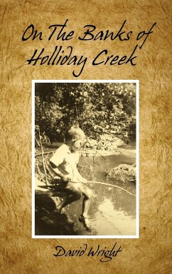 On the Banks of Holliday Creek - Wright, David