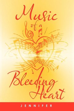 Music Of A Bleeding Heart - Jennifer