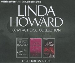 Linda Howard Compact Disc Collection 2: Cry No More, Kiss Me While I Sleep, Cover of Night - Howard, Linda