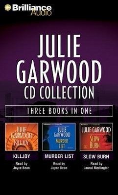 Julie Garwood CD Collection: Killjoy, Murder List, and Slow Burn - Garwood, Julie