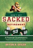 Don't Get Sacked in Retirement