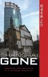 Shanghai Gone - Bild 1