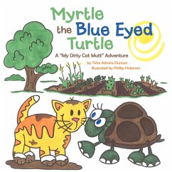 Myrtle the Blue Eyed Turtle - Duncan, Tisha Admire