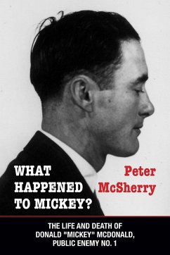 What Happened to Mickey? - McSherry, Peter