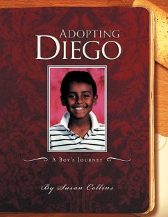 Adopting Diego - Collins, Susan; Collins, Susan