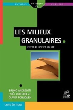 Les Milieux Granulaires Entre Fluide Et Solide - Andreotti, Bruno; Forterre, Yo L.; Pouliquen, Olivier