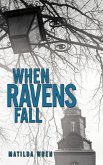 When Ravens Fall