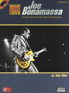 Joe Bonamassa Legendary Licks - An Inside Look at the Guitar Style of Joe Bonamassa (Book/Online Audio) - Wine, Toby