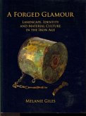 A Forged Glamour A Forged Glamour