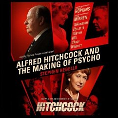 Alfred Hitchcock and the Making of Psycho - Rebello, Stephen