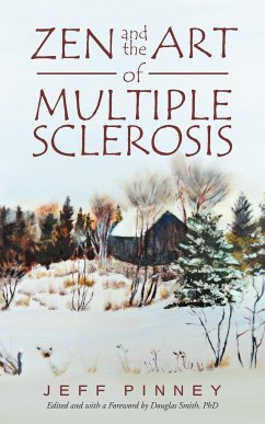 Zen and the Art of Multiple Sclerosis