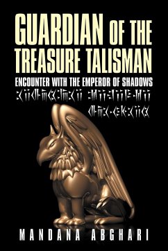 Guardian of the Treasure Talisman - Abghari, Mandana