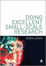 Doing Excellent Small-Scale Research - Layder, Derek