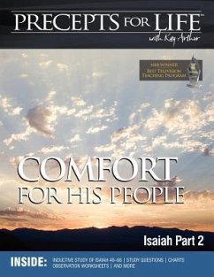 Precepts For Life Study Companion: Comfort For His People (Isaiah Part 2) - Arthur, Kay