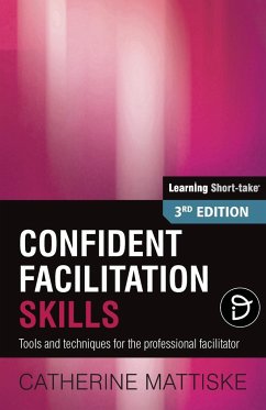 Confident Facilitation Skills - Mattiske, Catherine