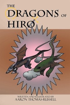 Dragons of Hiro - Thomas-Russell, Aaron