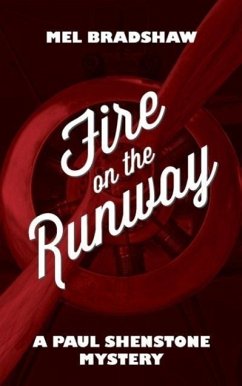 Fire on the Runway - Bradshaw, Mel