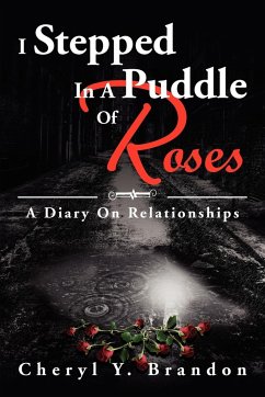 I Stepped in a Puddle of Roses - Brandon, Cheryl Y.