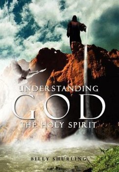 Understanding God the Holy Spirit