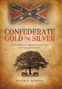 Confederate Gold and Silver - Warren, Peter F.