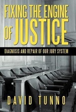 Fixing the Engine of Justice - Tunno, David