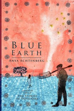 Blue Earth - Achtenberg, Anya