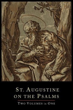 St. Augustine on the Psalms-Two Volume Set - Saint Augustine