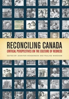 Reconciling Canada - Henderson, Jennifer; Wakeham, Pauline