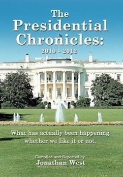 The Presidential Chronicles - West, Jonathan