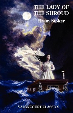 The Lady of the Shroud - Stoker, Bram; Maier, Sarah E