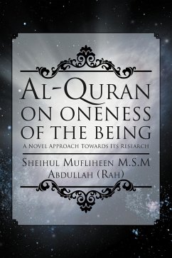 Al-Quran on Oneness of The Being - Sheihul Mufliheen M. S. M Abdullah (Rah)