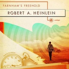 Farnham's Freehold - Heinlein, Robert A.
