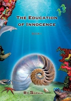 The Education of Innocence - Sophia