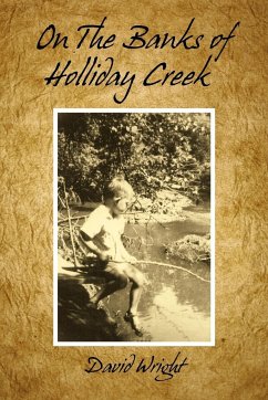 On the Banks of Holliday Creek - Wright, David