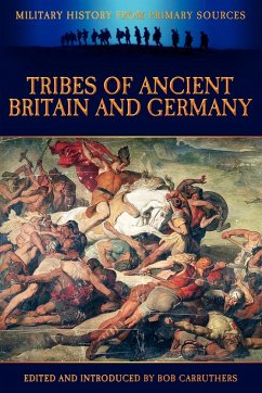 Tribes of Ancient Britain and Germany - Tacitus, Cornelius