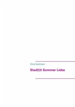 Stad(t)t Sommer Liebe - Sandmann, Stina