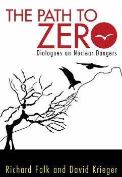 Path to Zero - Falk, Richard A; Krieger, David