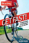 Bicycling: Get Fast!