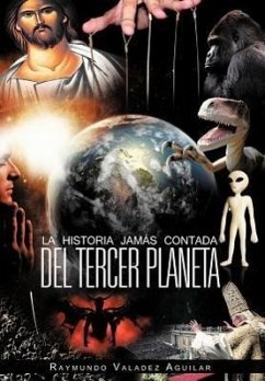 La Historia Jam S Contada del Tercer Planeta