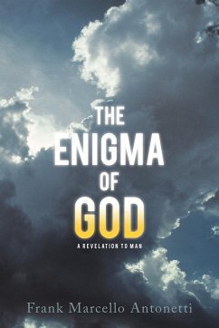 The Enigma of God - Antonetti, Frank Marcello