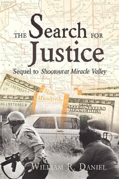 The Search for Justice - Daniel, William R.