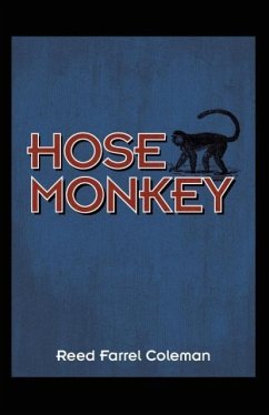 Hose Monkey - Coleman, Reed Farrel