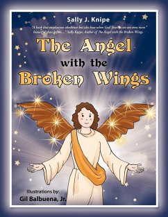 The Angel with the Broken Wings - Knipe, Sally J.