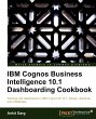 IBM Cognos Business Intelligence 10.1... - Bild 1