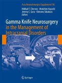 Gamma Knife Neurosurgery in the Management of Intracranial Disorders