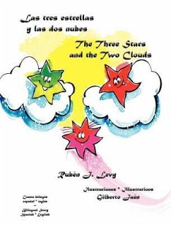 Las tres estrellas y las dos nubes * The Three Stars and the Two Clouds - Levy, Rubén J.